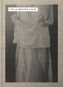Yo la imaginé vacía